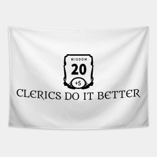 Clerics Do It Better Tapestry