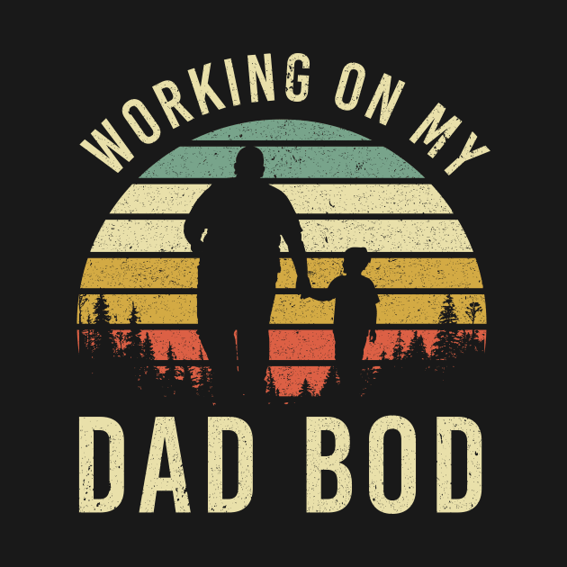 Working On My Dad Bod by Marcell Autry