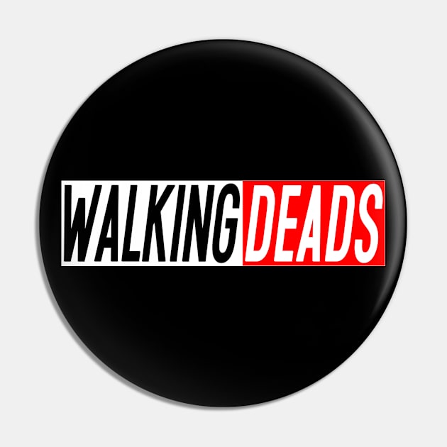 Walking Deads 2 Pin by Vandalay Industries