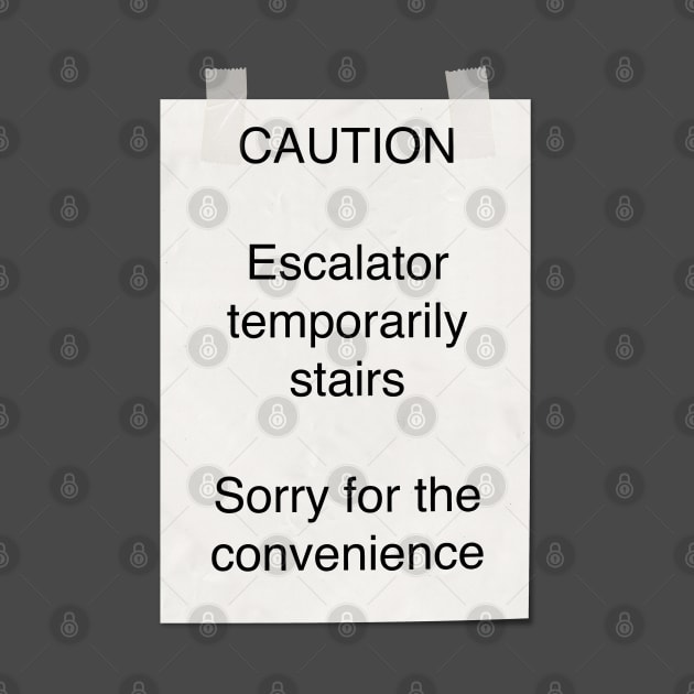 Mitch Hedberg - escalator temporarily stairs by Stupiditee