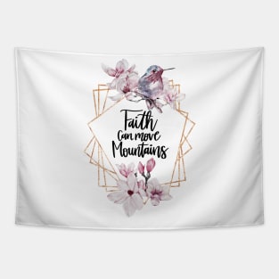 Faith Can Move Mountains Christian Gifts Tapestry