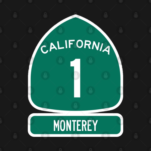 PACIFIC COAST Highway 1 California Sign MONTEREY by REDWOOD9