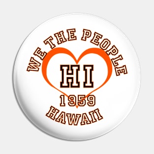Show your Hawaii pride: Hawaii gifts and merchandise Pin