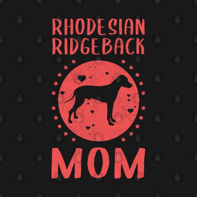 Rhodesian Ridgeback Mom | Gift Idea by Streetwear KKS