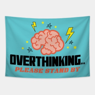 INTJ introvert overthinking lightning brain please stand by Tapestry