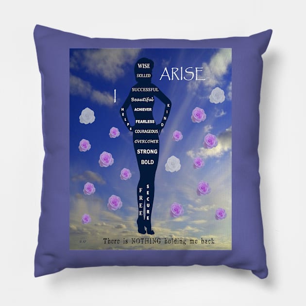 I Arise with Freedom in Blue Skies and Bloom like Flowers Pillow by Star58