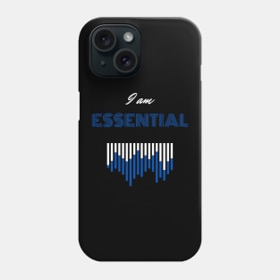 I AM ESSENTIAL Phone Case