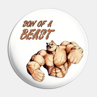 Son of a beast Pin