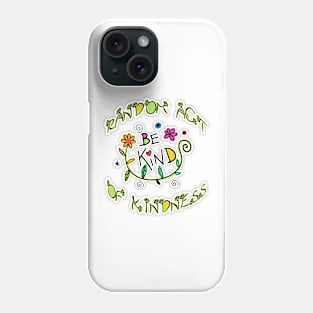 RAOK TEAM (Random act of kindness) Phone Case