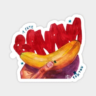 A cute banana for you Magnet