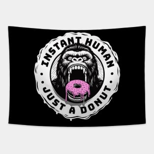 Donut Kong Gorilla - Instant human, just a donut Tapestry