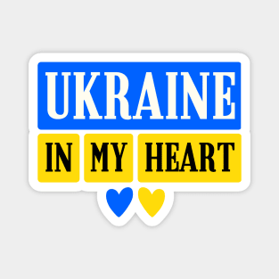 ukraine in my heart Magnet