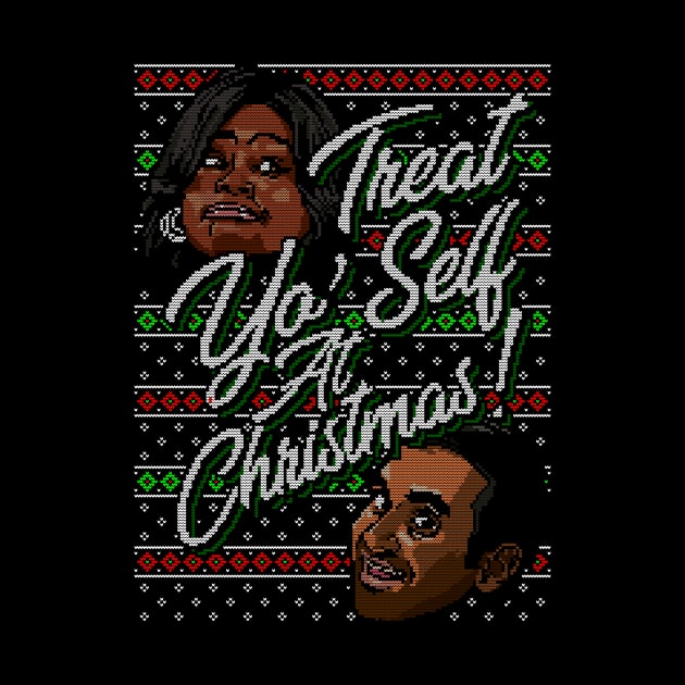 Treat Yo Self by CoDDesigns