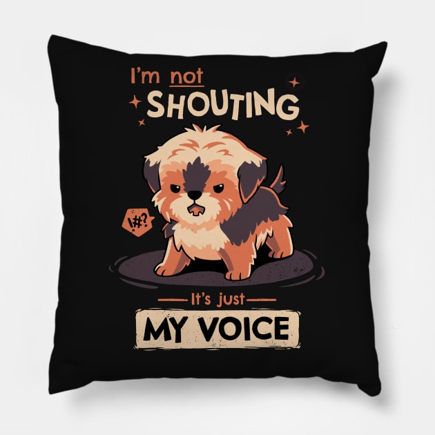 My Voice // Yorkshire Terrier, Barking Puppy, Kawaii Pets Pillow by Geekydog