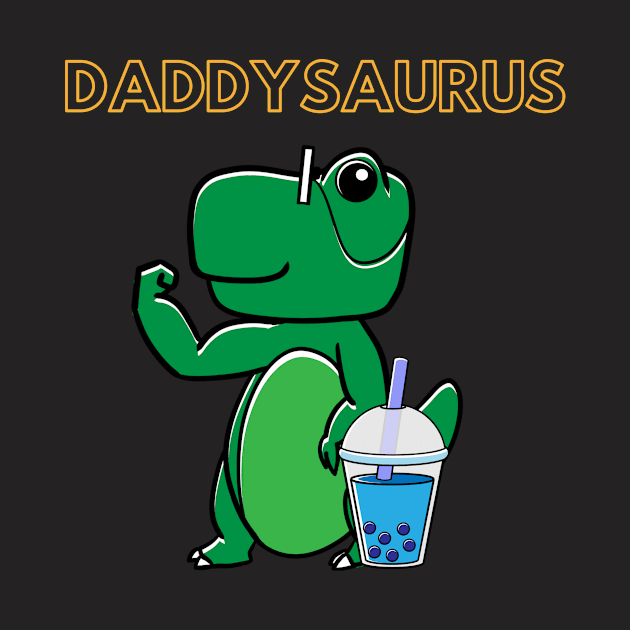 Daddysaurus Boba by Bubbly Tea