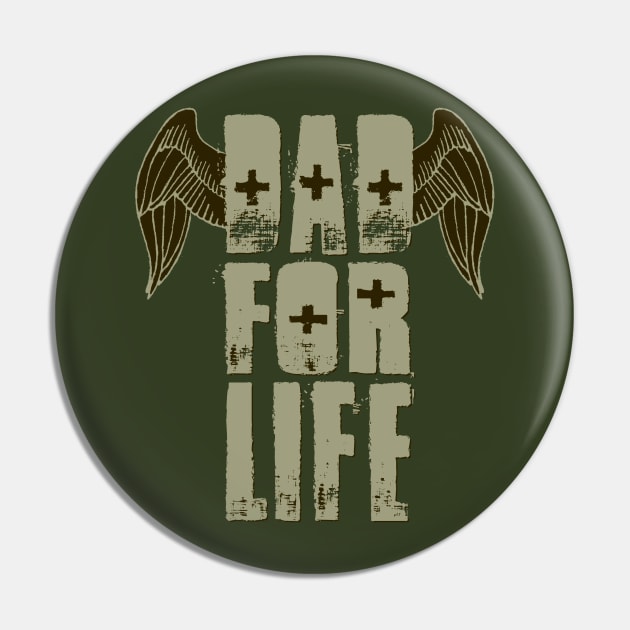 Dad for Life Pin by TheGraphicGuru