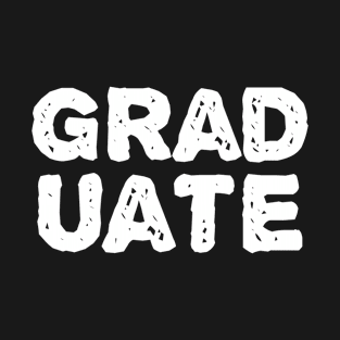 GRADUATE T-Shirt