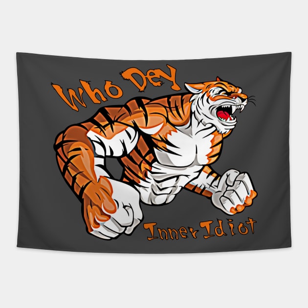 Who Dey Idiots Tapestry by Inner Idiot