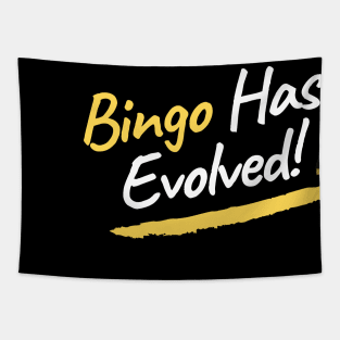 Bingo Has Evolved Tapestry