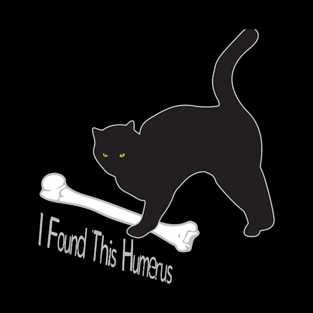 I Found This Humerus Cats Humorous by ChristianCrecenzio