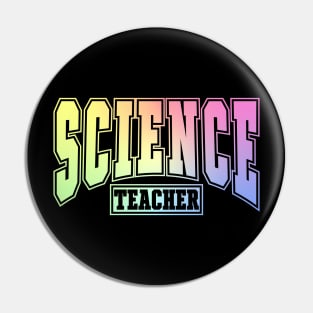 Science Teacher Pin