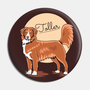 Toller Waiting For You Pin