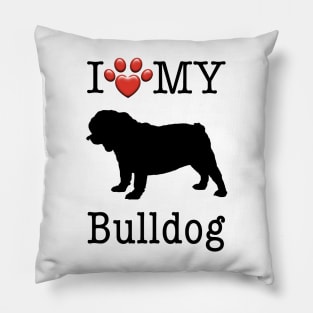 I love my Bulldog Pillow