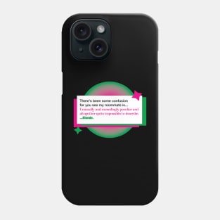 wicked quote Phone Case