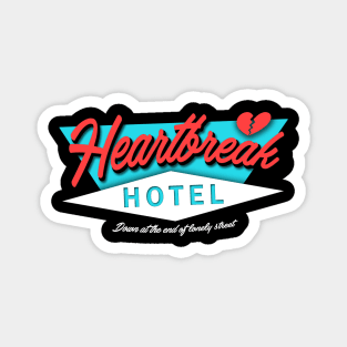 Heartbreak Hotel Magnet