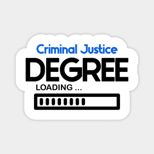 Criminal Justice Degree Loading Magnet