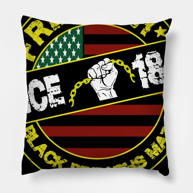 black breaths matter..fre-ish since 1865 Pillow by DODG99