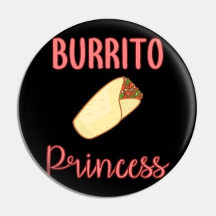 Burrito Princess Pin