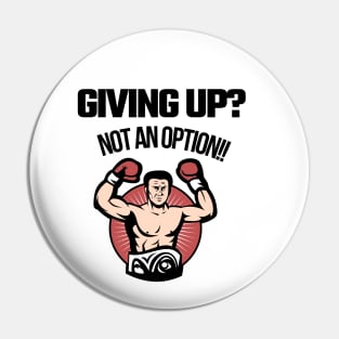 Keep going, keep pushing Pin