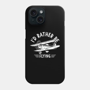 Id Rather Be Flying Pilot Funny Aviation Lover Phone Case