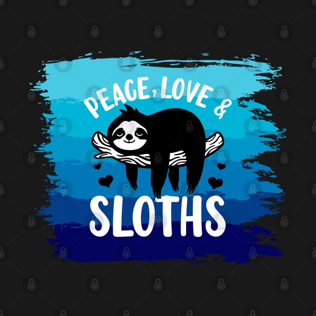 Peace, Love, Sloths 2 h by Disentangled