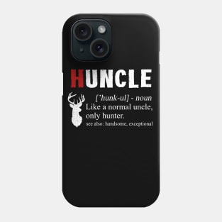 Huncle Uncle Hunter Hunting Phone Case