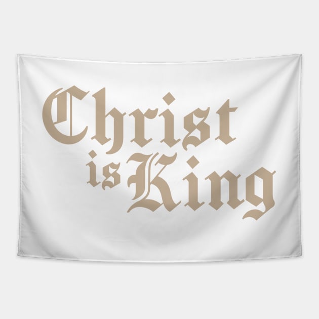 CHRIST IS KING Tapestry by TextGraphicsUSA