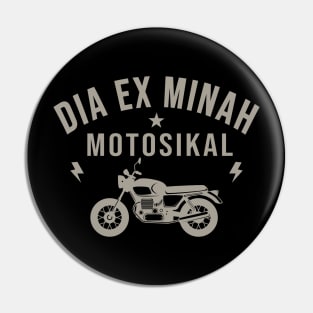 Dia Ex Minah Motosikal Pin