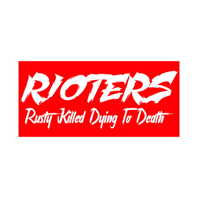 Rusty Rioters by yudijunaedi