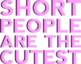 Short People are the Cutest Magnet