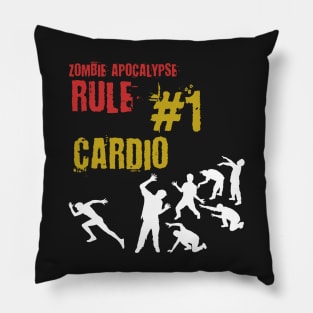 Zombie Apocalypse Survival Rule # 1 - Cardio, Endurance, Sports Pillow