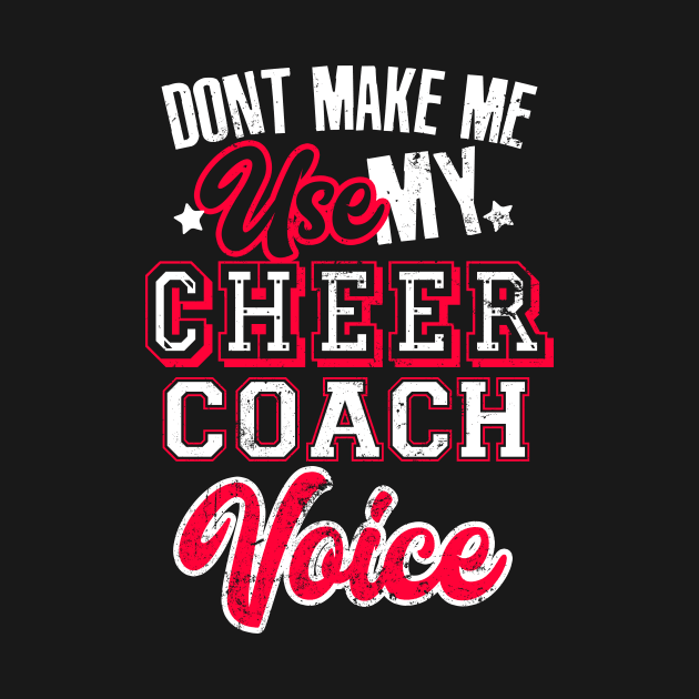 Cheer Coach Shirt | Cheerleading Coach Voice Gift by Gawkclothing