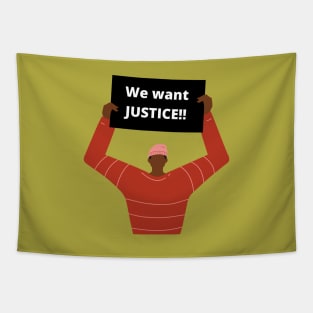 We Want Justice!! Tapestry
