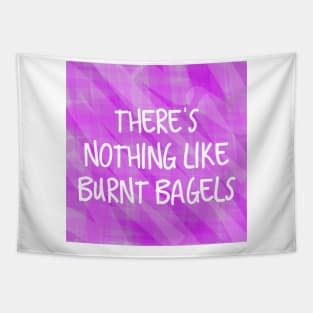 Burnt Bagels Tapestry