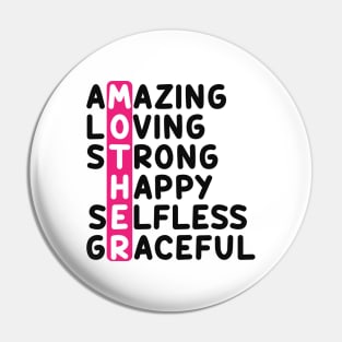 Mother - Amazing loving strong happy selfless graceful Pin