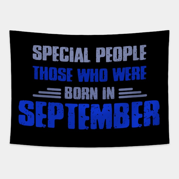 Special people those who wre born in SEPTEMBER Tapestry by Roberto C Briseno