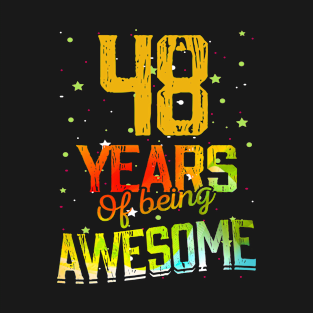 48 Years Of Being Awesome Gifts 48th Anniversary Gift Vintage Retro Funny 48 Years Birthday Men Women T-Shirt