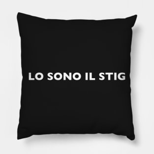 I AM THE STIG - Italian White Writing Pillow