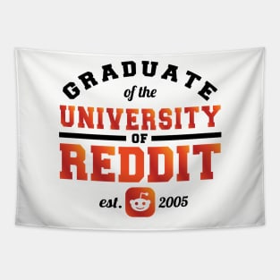 Graduate of the University of Reddit Tapestry