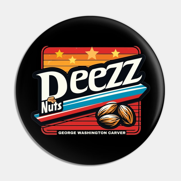 Deez Nuts Pin by AlephArt